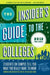 The Insider's Guide to the Colleges by Yale Daily News