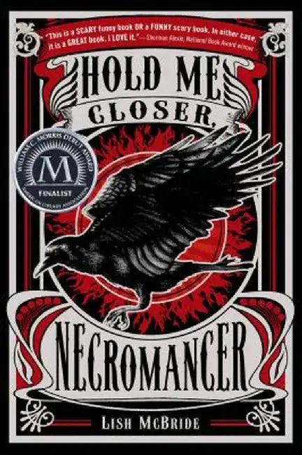 Hold Me Closer, Necromancer by Lish McBride