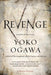 Revenge: Eleven Dark Tales by Yoko Ogawa