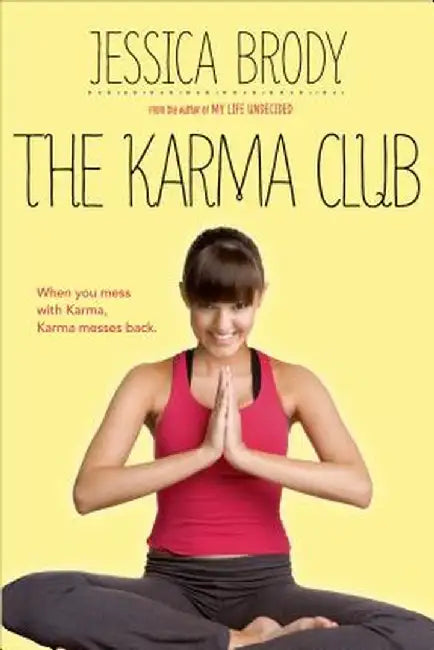 The Karma Club by Jessica Brody