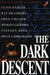 The Dark Descent by David G. Hartwell
