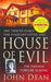 House of Evil: The Indiana Torture Slaying by John Dean