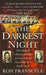 The Darkest Night: Two Sisters, a Brutal Murder, and the Loss of Innocence in a Small Town by Ron Franscell