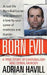 Born Evil: A True Story of Cannibalism and Serial Murder by Adrian Havill