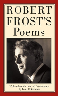 Robert Frost's Poems by Robert Frost