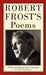 Robert Frost's Poems by Robert Frost