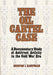 The Oil Cartel Case: A Documentary Study of Antitrust Activity in the Cold War Era by Burton Ira Kaufman