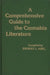 A Comprehensive Guide to the Cannabis Literature by Ernest L. Abel