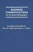 Business Communications: An Annotated Bibliography by Ruth M. Walsh