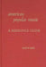 American Popular Music: A Reference Guide by Mark W. Booth
