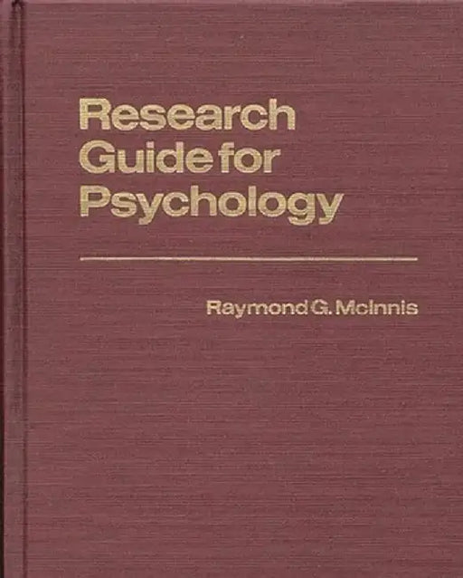Research Guide for Psychology by Raymond G. McInnis