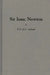 Sir Issac Newton by E. N. Da C. Andrade