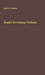 Brazil's Developing Northeast: A Study of Regional Planning and Foreign Aid by Stefan Hyman Robock