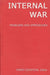Internal War: Problems and Approaches by Harry Eckstein