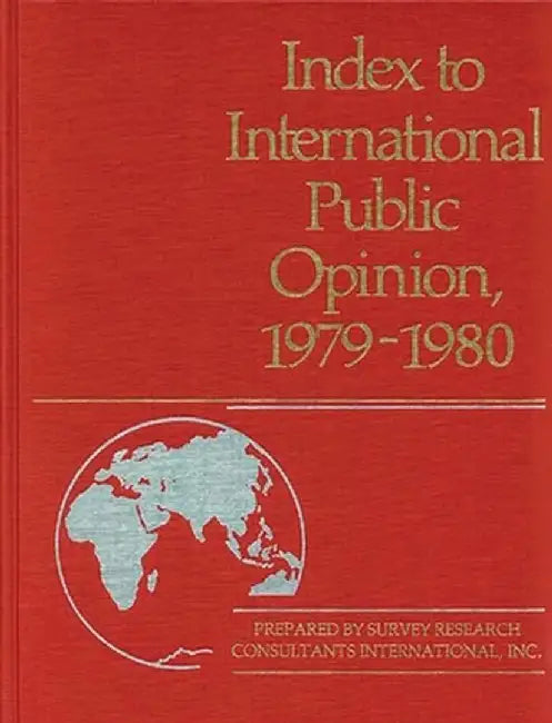 Index to International Public Opinion, 1979-1980 by Philip K. Hastings