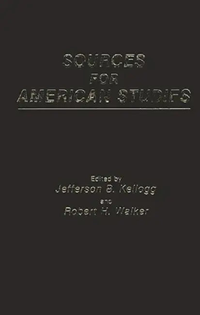 Sources for American Studies by Unknown