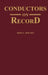 Conductors on Record by John L. Holmes