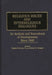 Religious Issues and Interreligious Dialogues: An Analysis and Sourcebook of Developments Since 1945 by Charles Wei-Hsun Fu