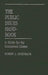 The Public Issues Handbook: A Guide for the Concerned Citizen by Robert A. Rosenbaum