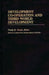 Development Co-Operation and Third World Development by Pradip Ghosh