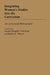 Integrating Women's Studies Into the Curriculum: An Annotated Bibliography by Susan Douglas Franzosa