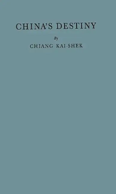 China's Destiny by Unknown