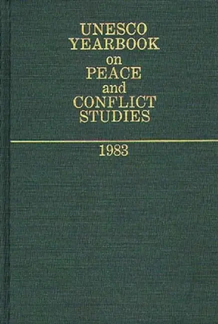 UNESCO Yearbook on Peace and Conflict Studies by Unknown