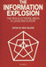 The Information Explosion: The New Electronic Media in Japan and Europe by Mick McLean