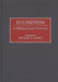 Ecumenism: A Bibliographical Overview by Michael a. Fahey