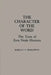 The Character of the Word: The Texts of Zora Neale Hurston by Karla Fc Holloway