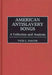 American Antislavery Songs: A Collection and Analysis by Vicki Lynn Eaklor