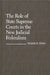 The Role of State Supreme Courts in the New Judicial Federalism. by Susan P. Fino