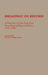Broadway on Record: A Directory of New York Cast Recordings of Musical Shows, 1931-1986 by Richard Chigley Lynch