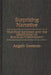 Surprizing Narrative: Olaudah Equiano and the Beginnings of Black Autobiography by Angelo Costanzo