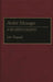 Andre Messager: A Bio-Bibliography by John Wagstaff