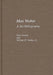 Max Weber: A Bio-Bibliography by Peter Kivisto