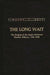 The Long Wait: The Forging of the Anglo-American Nuclear Alliance, 1945-1958 by Timothy Botti