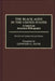 The Black Aged in the United States: A Selectively Annotated Bibliography; Revised and Updated Second Edition by Lenwood G. Davis