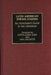 Latin American Jewish Studies: An Annotated Guide to the Literature by Judith Laikin Elkin