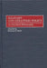 Military and Strategic Policy: An Annotated Bibliography by Benjamin R. Beede