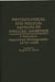 Psychological and Medical Aspects of Induced Abortion: A Selective, Annotated Bibliography, 1970-1986 by Eugenia B. Winter
