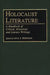 Holocaust Literature: A Handbook of Critical, Historical, and Literary Writings by Saul S. Friedman