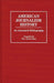 American Journalism History: An Annotated Bibliography by W. David Sloan