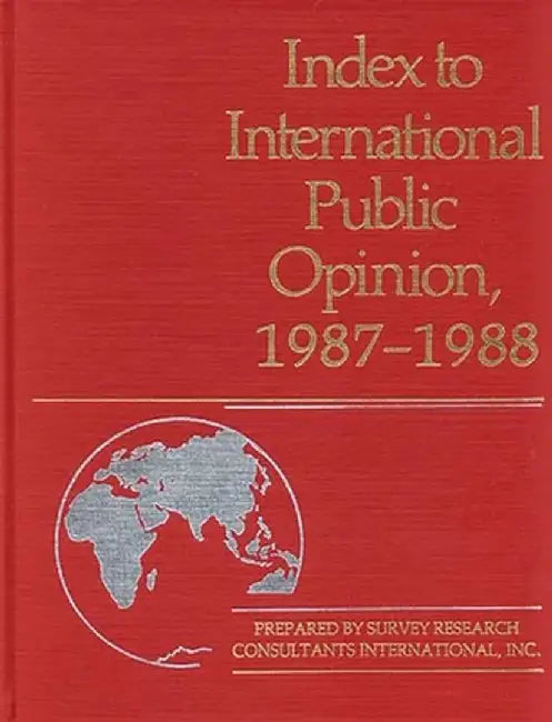 Index to International Public Opinion, 1987-1988 by Elizabeth Hastings