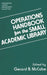 Operations Handbook for the Small Academic Library: A Management Handbook by Gerard B. McCabe