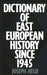 Dictionary of East European History Since 1945 by Joseph Held