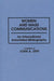 Women and Mass Communications: An International Annotated Bibliography by John a. Lent