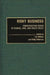 Risky Business: Communicating Issues of Science, Risk, and Public Policy by Lillian C. Black Wilkins
