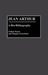 Jean Arthur: A Bio-Bibliography by Arthur Pierce