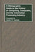 A Bibliographic Guide to the History of Computing, Computers, and the Information Processing Industry by James W. Cortada